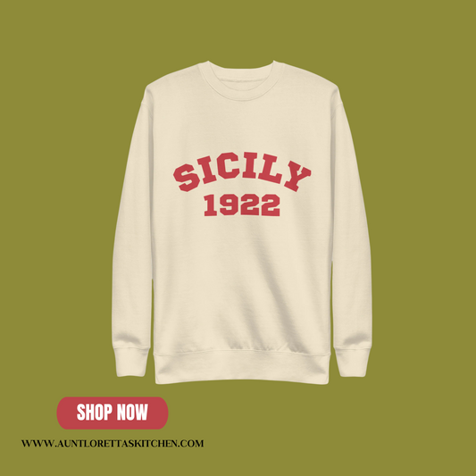 Sicily 1922 Sweatshirt – A Cozy Tribute to the Old Country