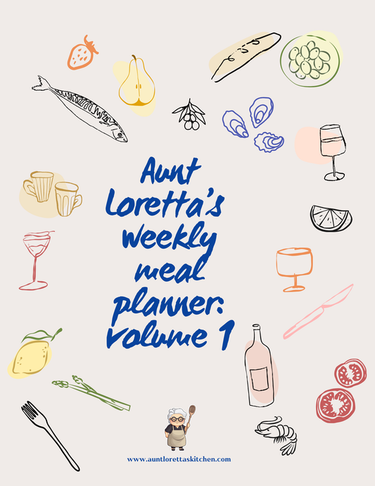 Aunt Loretta’s No-Nonsense Weekly Meal Plan: Simple, Stress-Free Dinners for Busy Folks: Volume 1