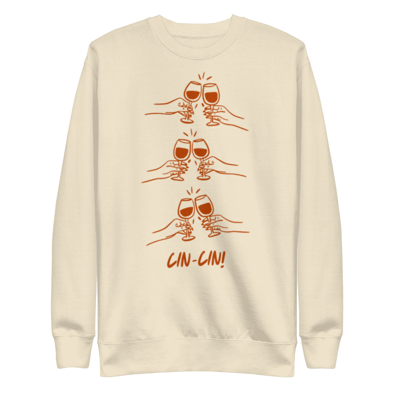 Cin-Cin" Unisex Sweatshirt – Toast to Good Times