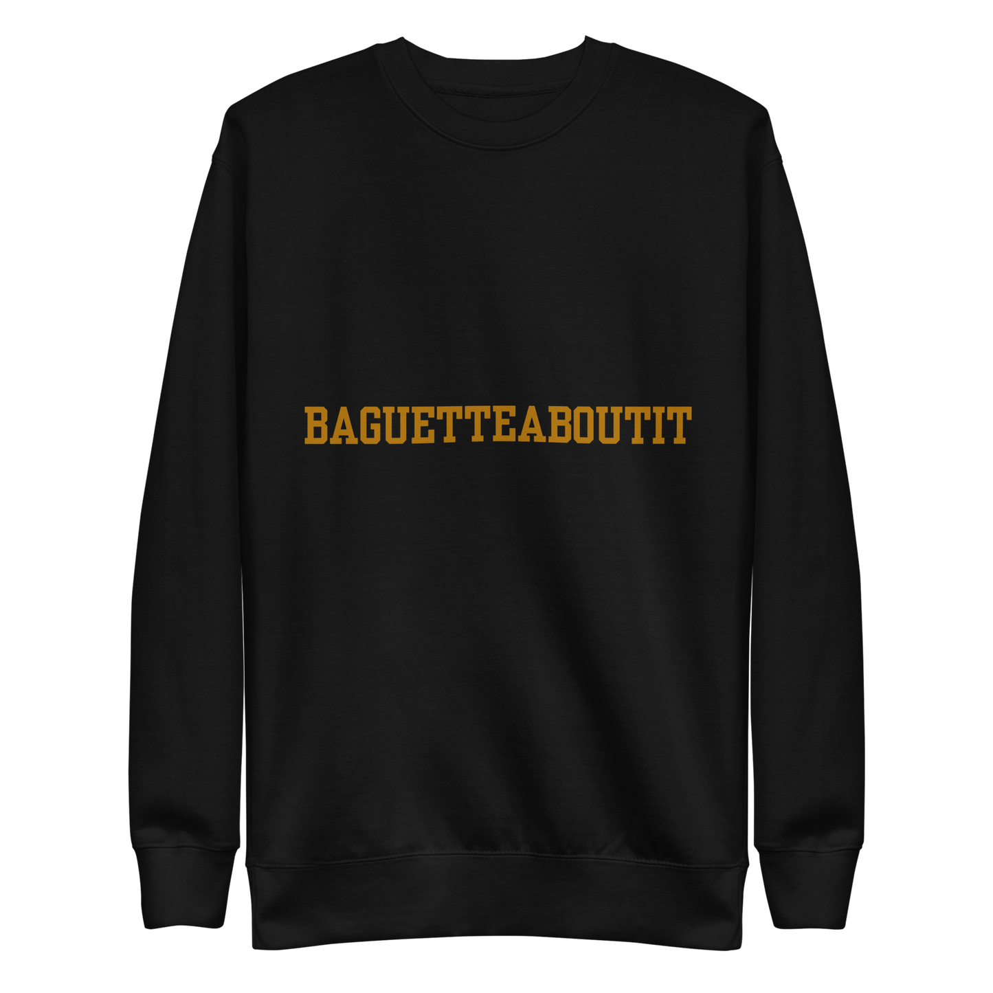 Baguette About It" Sweatshirt – Cozy, Kitschy, & Full of Loretta Flair